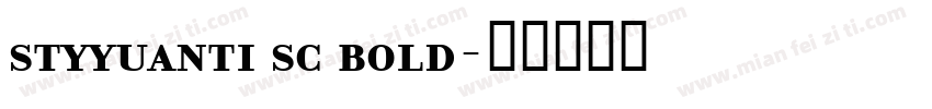 styyuanti sc bold字体转换